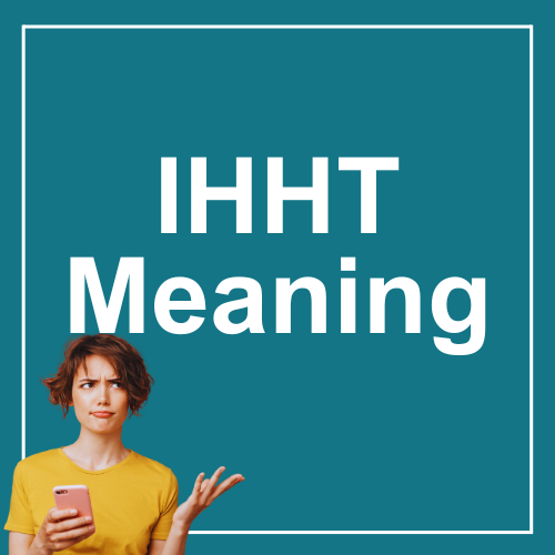 IHHT Meaning