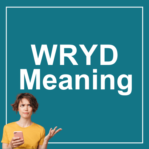 WRYD Meaning