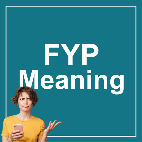 FYP Meaning