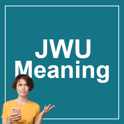 JWU Meaning