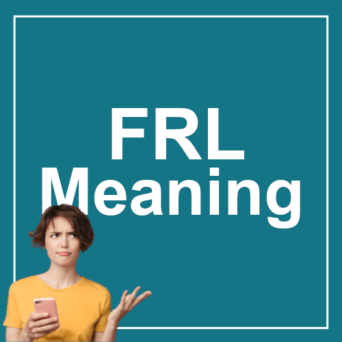 FRL Meaning