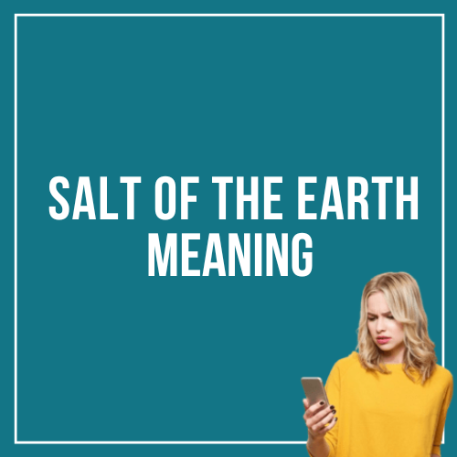 Salt of the earth